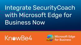 KnowBe4 Collaborates With Microsoft To Tackle Risky Online Behaviors